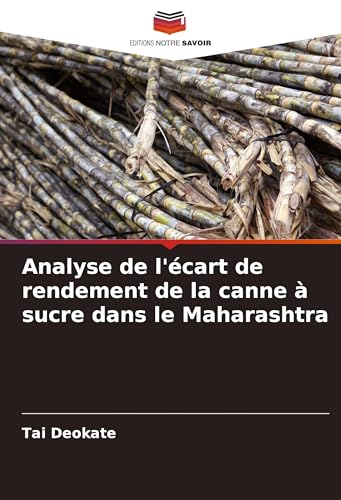 Analyse de l'écart de rendement de la canne à sucre dans le Maharashtra