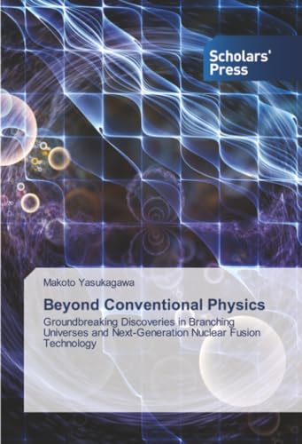 Beyond Conventional Physics