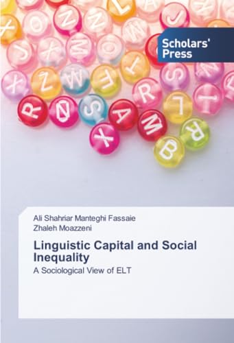 Linguistic Capital and Social Inequality