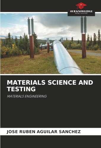 MATERIALS SCIENCE AND TESTING