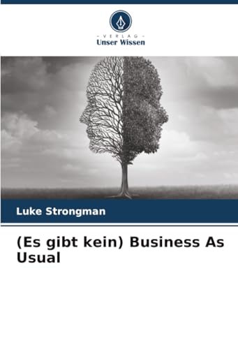 (Es gibt kein) Business As Usual