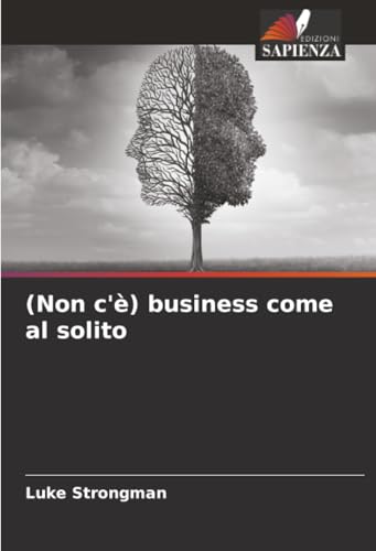 (Non c'è) business come al solito