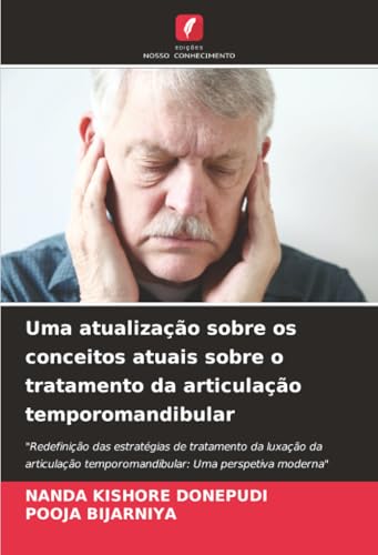 Uma atualização sobre os conceitos atuais sobre o tratamento da articulação temporomandibular