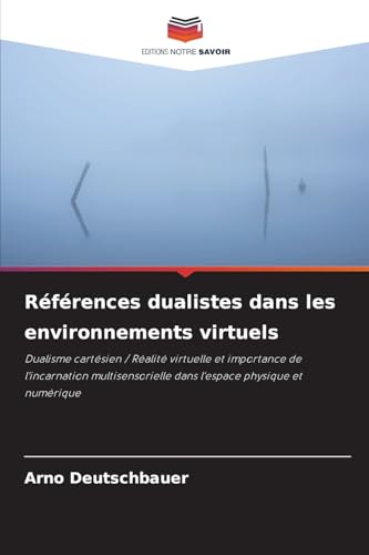 Références dualistes dans les environnements virtuels