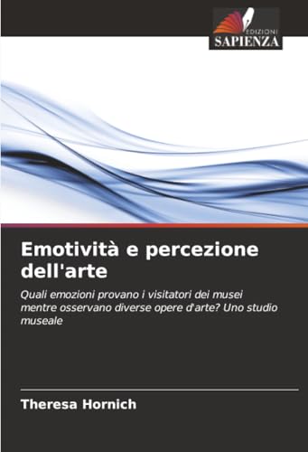 Emotività e percezione dell'arte
