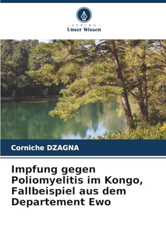 Impfung gegen Poliomyelitis im Kongo, Fallbeispiel aus dem Departement Ewo