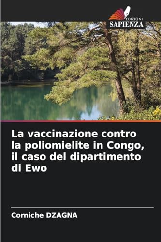 La vaccinazione contro la poliomielite in Congo, il caso del dipartimento di Ewo