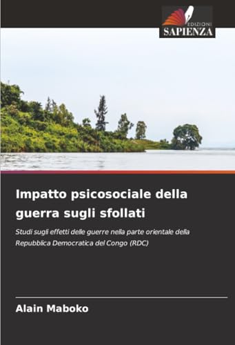 Impatto psicosociale della guerra sugli sfollati