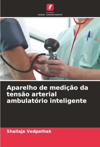 Aparelho de medição da tensão arterial ambulatório inteligente