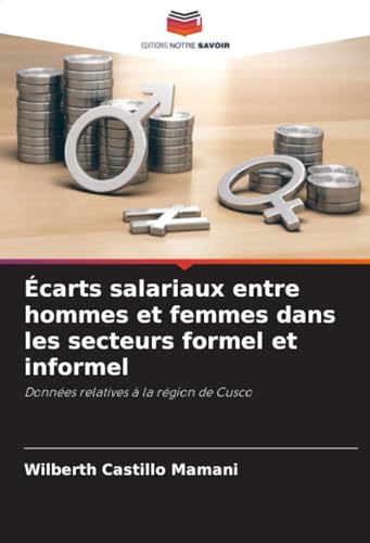 Écarts salariaux entre hommes et femmes dans les secteurs formel et informel