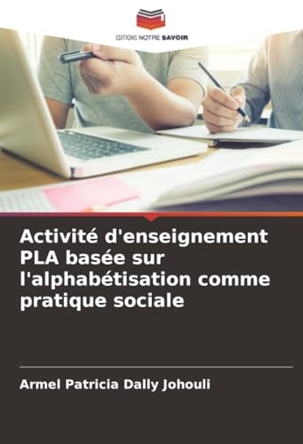Activité d'enseignement PLA basée sur l'alphabétisation comme pratique sociale