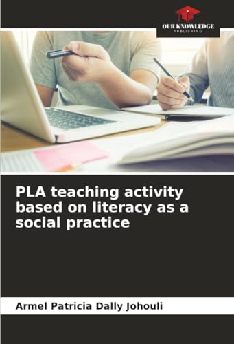 PLA teaching activity based on literacy as a social practice