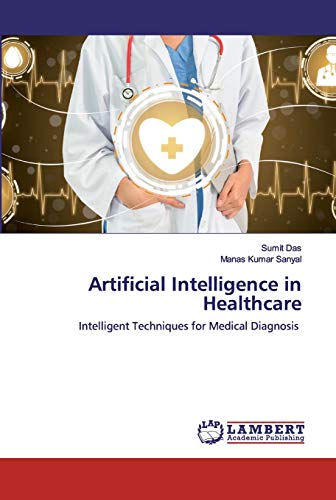 Artificial Intelligence in Healthcare
