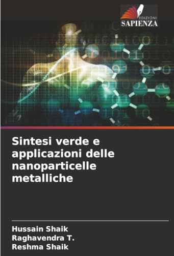 Sintesi verde e applicazioni delle nanoparticelle metalliche