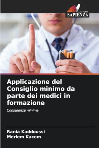 Applicazione del Consiglio minimo da parte dei medici in formazione