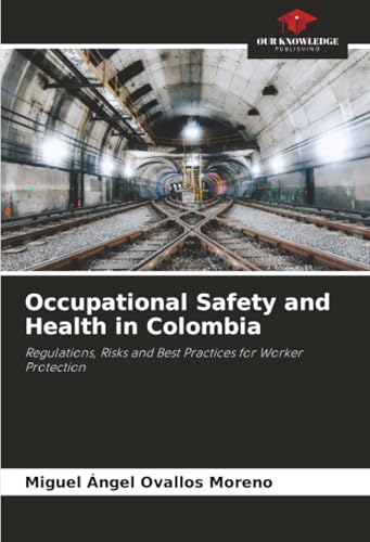 Occupational Safety and Health in Colombia