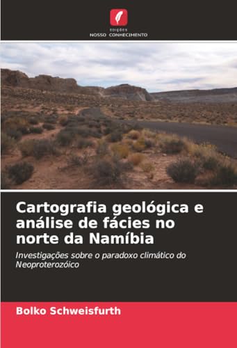 Cartografia geológica e análise de fácies no norte da Namíbia