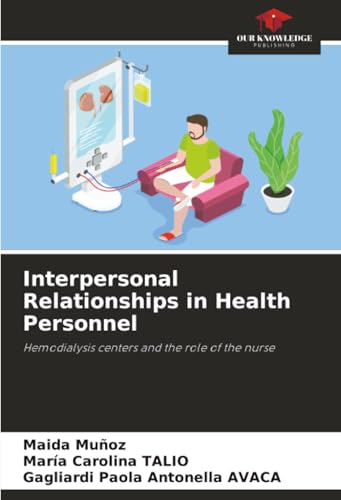 Interpersonal Relationships in Health Personnel