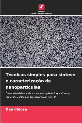 Técnicas simples para síntese e caracterização de nanopartículas