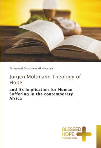 Jurgen Moltmann Theology of Hope