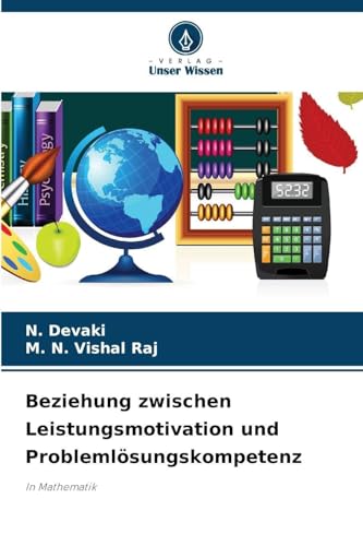 Beziehung zwischen Leistungsmotivation und Problemlösungskompetenz