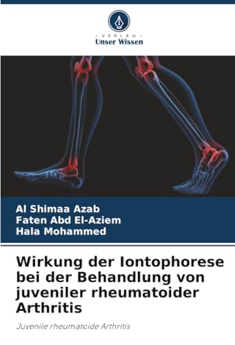 Wirkung der Iontophorese bei der Behandlung von juveniler rheumatoider Arthritis