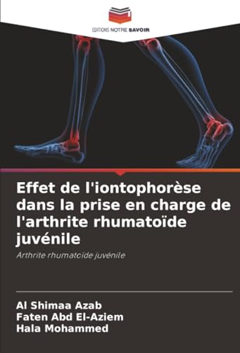 Effet de l'iontophorèse dans la prise en charge de l'arthrite rhumatoïde juvénile