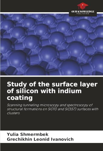 Study of the surface layer of silicon with indium coating