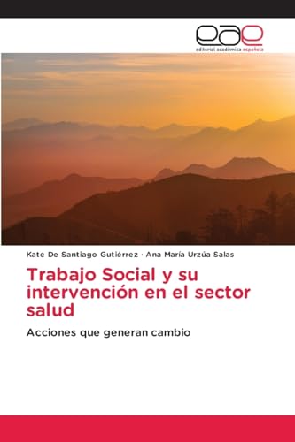 Trabajo Social y su intervención en el sector salud