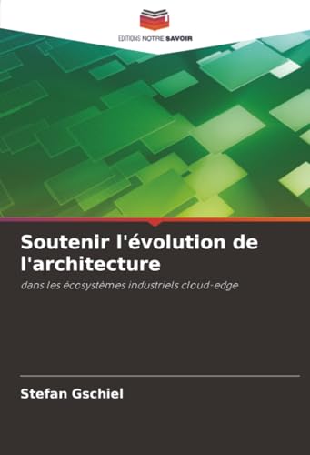 Soutenir l'évolution de l'architecture