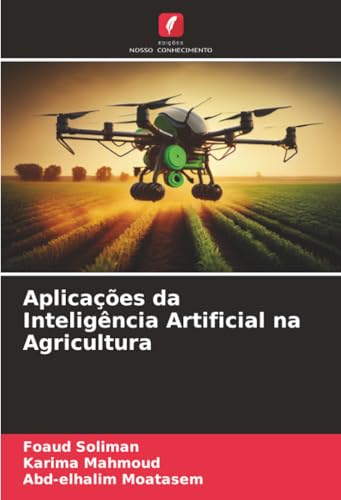 Aplicações da Inteligência Artificial na Agricultura