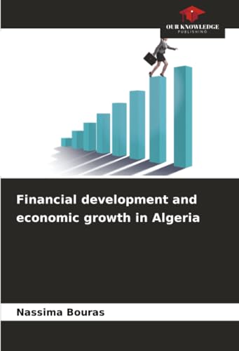 Financial development and economic growth in Algeria