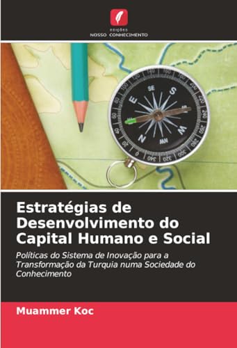 Estratégias de Desenvolvimento do Capital Humano e Social