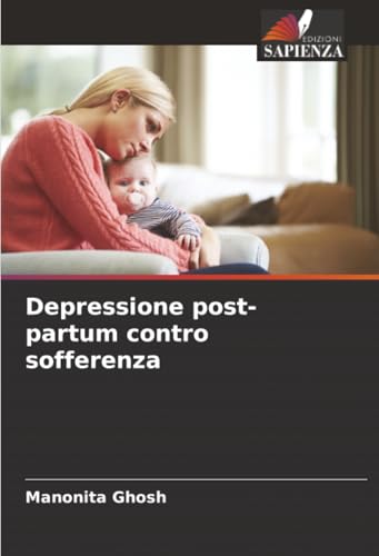 Depressione post-partum contro sofferenza