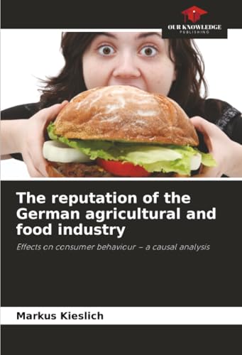 The reputation of the German agricultural and food industry