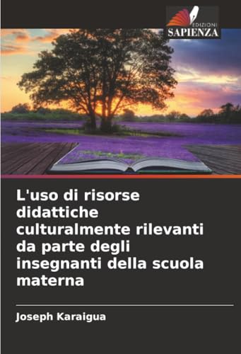 L'uso di risorse didattiche culturalmente rilevanti da parte degli insegnanti della scuola materna