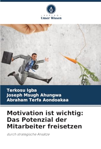Motivation ist wichtig