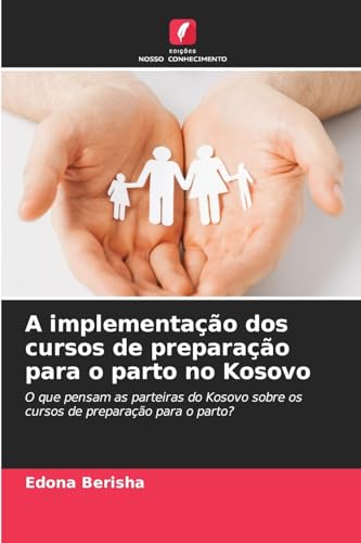 A implementação dos cursos de preparação para o parto no Kosovo