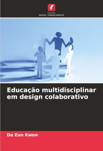 Educação multidisciplinar em design colaborativo