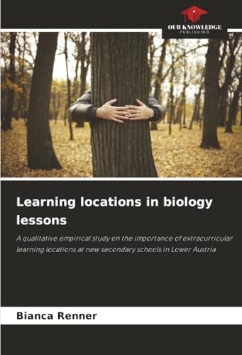 Learning locations in biology lessons
