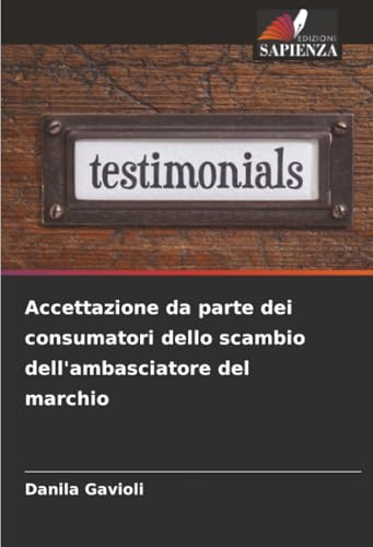 Accettazione da parte dei consumatori dello scambio dell'ambasciatore del marchio