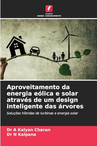 Aproveitamento da energia eólica e solar através de um design inteligente das árvores