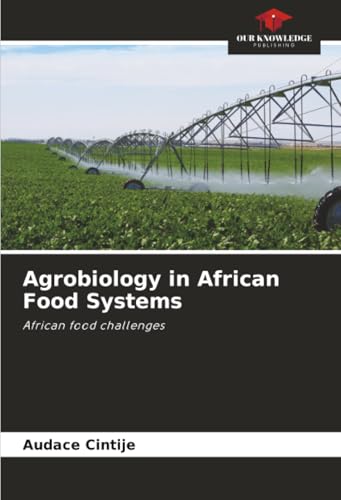 Agrobiology in African Food Systems
