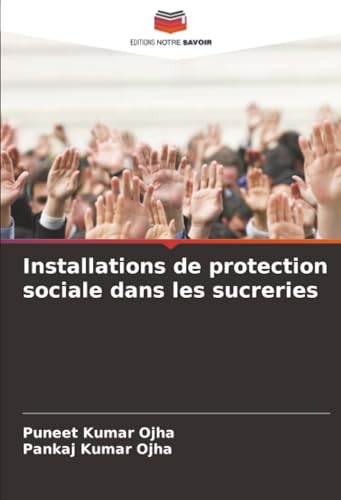 Installations de protection sociale dans les sucreries
