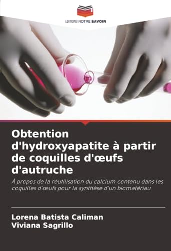 Obtention d'hydroxyapatite à partir de coquilles d'œufs d'autruche