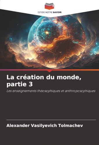 La création du monde, partie 3