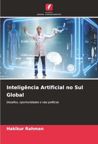 Inteligência Artificial no Sul Global