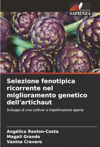 Selezione fenotipica ricorrente nel miglioramento genetico dell'artichaut