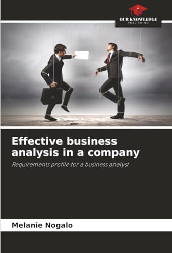 Effective business analysis in a company