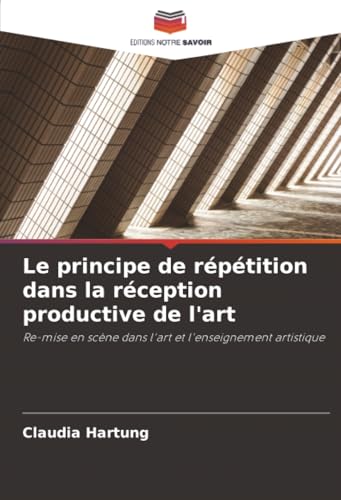 Le principe de répétition dans la réception productive de l'art